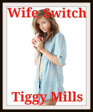 Wife Switch (A Marriage slides into depravity...)