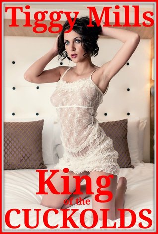 King of the CUCKOLDS (A Story of sexual Deviance, Decadence and TOTAL Depravity)