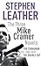 The Three Mike Cramer Novels by Stephen Leather The Three Mike Cramer Novels by Stephen Leather