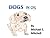 Dogs In Oil (Volume 1)