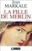 La Fille de Merlin