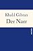 Der Narr by Kahlil Gibran