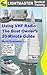 Using VHF Radio: The Boat Owner's 20-Minute Guide