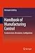 Handbook of Manufacturing Control by Hermann Lödding