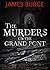 The Murders on the Grand Pont