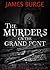 The Murders on the Grand Pont
