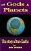 Of Gods and Planets
