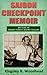 Saigon Checkpoint Memoir