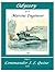 Odyssey Of A Marine Engineer 1906 to 1918
