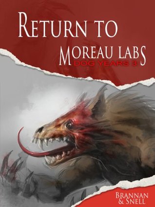Return to Moreau Labs (Kindle Edition)