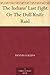 The Indians' Last Fight Or The Dull Knife Raid