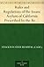 Rules and Regulations of the Insane Asylum of California Prescribed by the Resident Physician, August 1, 1861