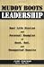 Muddy Boots Leadership by John         Chapman