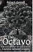 The Octavo: A sorcerer-scientist grimoire