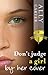 Don't Judge a Girl by Her Cover by Ally Carter