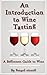 Introduction to Wine Tastin...