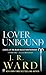 Lover Unbound (Black Dagger Brotherhood, #5)