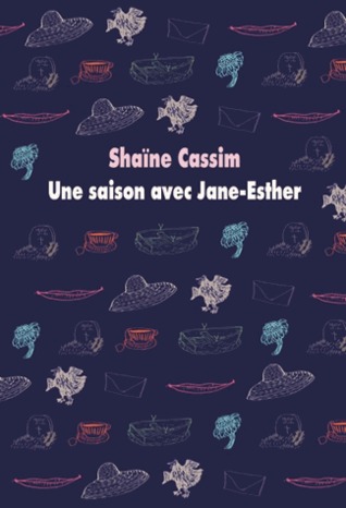 Une saison avec Jane-Esther (Paperback)
