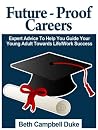 Don't Graduate Clueless: Expert Advice To Help You Prepare For Success In Today's Economy