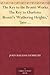 The Key to the Brontë Works The Key to Charlotte Brontë's 'Wuthering Heights,' 'Jane Eyre,' and her other works.