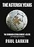 The Asterisk Years-The Edinburgh Establishment v Celtic by Paul Larkin