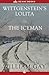 Wittgenstein's Lolita and The Iceman by William Gay Wittgenstein's Lolita and The Iceman by William Gay