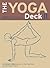 Yoga II: 50 Poses and Meditations for Body, Mind, and Spirit (Reference to Go)