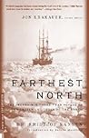 Farthest North: T...