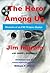 The Hero Among Us by Jim Ingram
