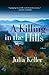 A Killing in the Hills (Bel...