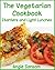 The Vegetarian Cookbook