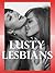 Lusty Lesbians: Five First Lesbian Experience Erotica Stories