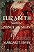 Elizabeth & the Prince of S...