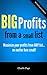 BIG Profits from a small list - Maximize your profits from ANY mailing list... no matter how small!