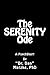 The SERENITY Ode - A PsychShort by Dan Matzke
