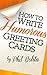 How to Write Humorous Greeting Cards