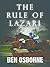 The Rule of Lazari (Danny R...