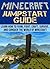 Minecraft Jumpstart Guide: Learn How to Farm, Fight, Craft, Survive, and Conquer the world of Minecraft