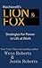 Machiavelli’s Lion & Fox  by Wess Roberts Machiavelli’s Lion & Fox  by Wess Roberts