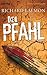 Der Pfahl