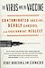 The Virus and the Vaccine by Debbie Bookchin