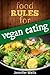 Food Rules for Vegan Eating...