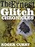 The Ernest Glitch Chronicles