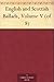 English and Scottish Ballads, Volume V (of 8)