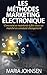 Les Méthodes Marketing Électronique by Maria Johnsen