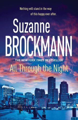 All Through The Night Troubleshooters 12 By Suzanne Brockmann