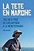 La tête en marche (French Edition)