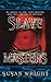 Slave Masters (Slave Trade Book 2)
