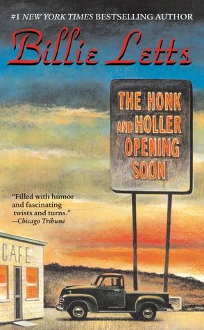 Portada de The Honk and Holler Opening Soon, de Billie Letts