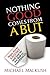 Nothing Good Comes from a BUT by Michael Malkush